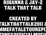 Rihanna Talk That Talk (Lyrics Video Music Feat Jay Z)