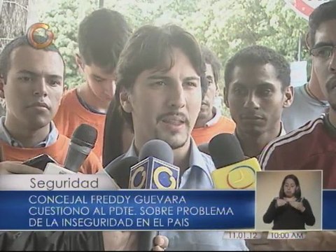Freddy Guevara: Presidente Chávez, usted se arrodilló ante la delincuencia