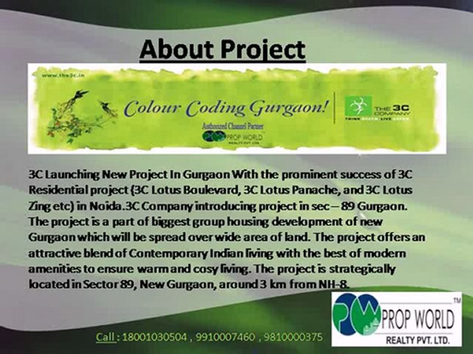 3C New Project In Gurgaon Call +91-9910007464