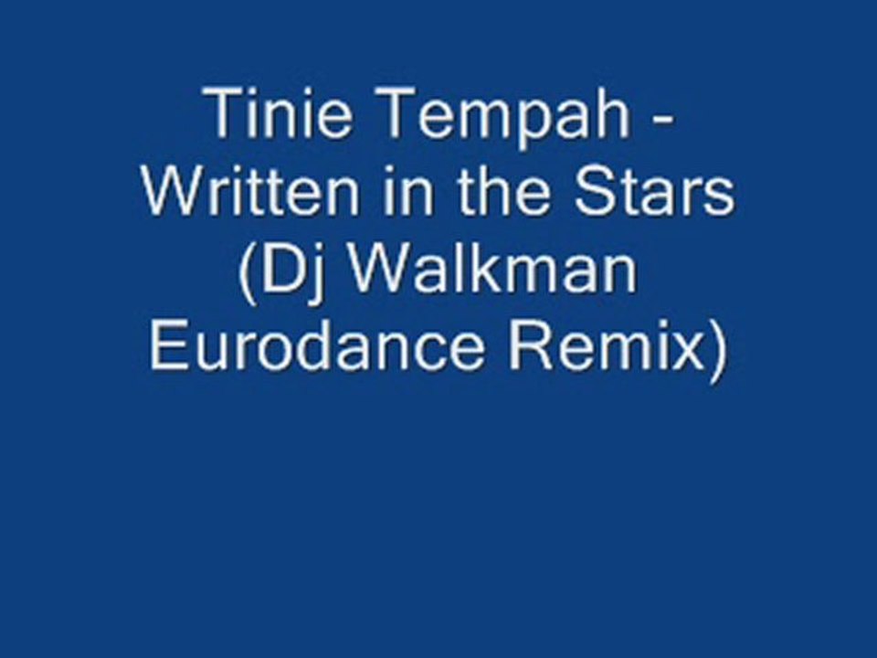 Written in the Stars (Dj Walkman Eurodance Remix)