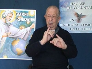 Padre nuestro. Hágase tu voluntad en la tierra como en el cielo