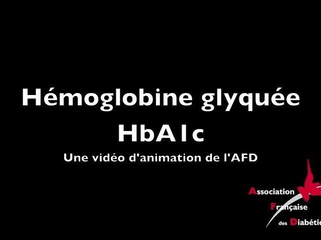 HbA1c ou hémoglobine glyquée