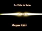 Michel B - Soirée de sélections du championnat d'île-de-France de karaoké à Le Claire de Lune (Gagny, 93) - Interprêtation de Michel B