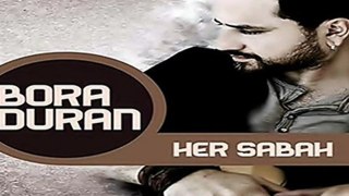 Bora Duran - Duman Duman Yeni Albüm 2012