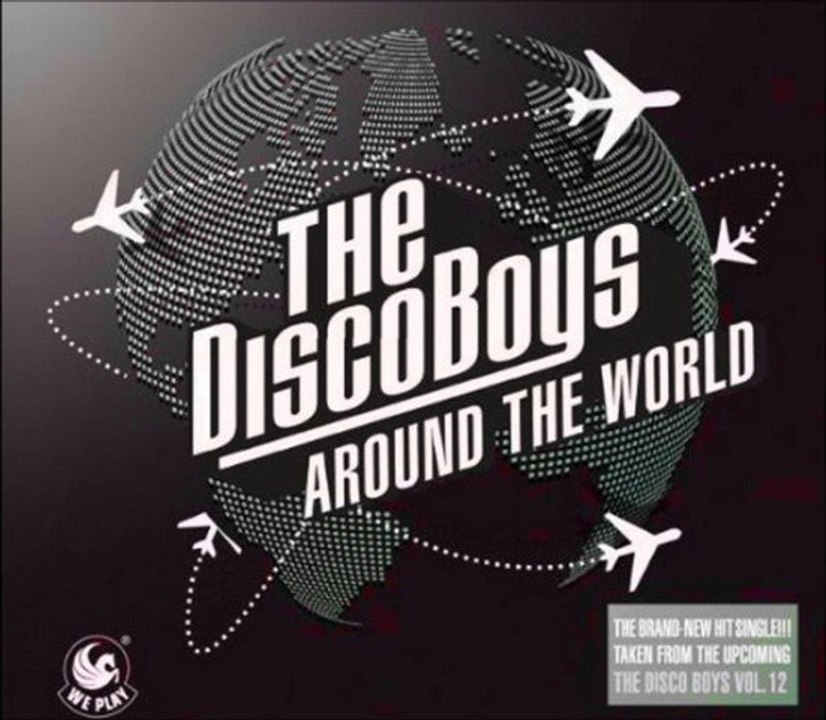 The Disco Boys - Around The World (Broc & Bas  Remikz)