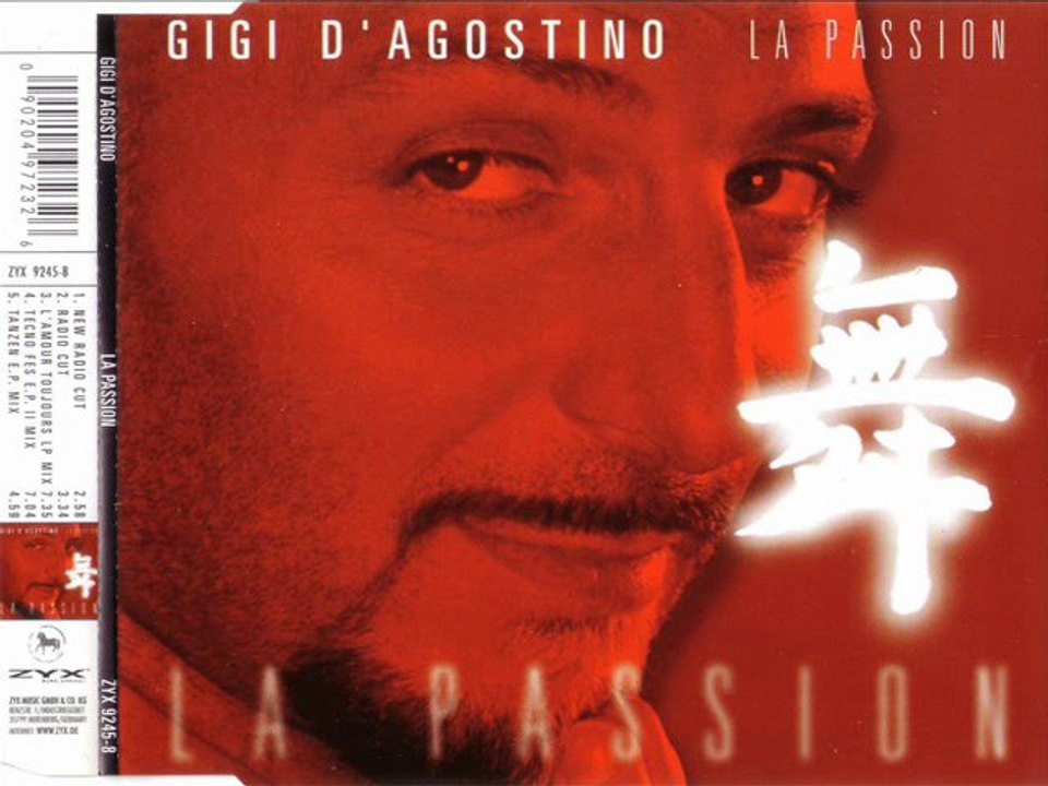 GIGI D'AGOSTINO - La passion (l'amour toujours lp mix)