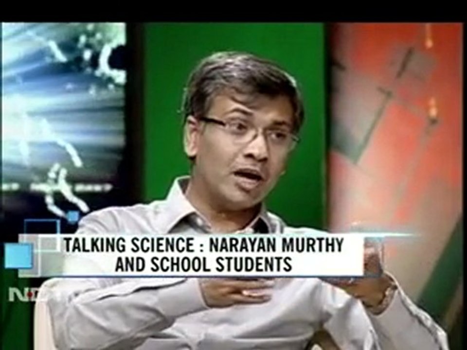 Talking science with Narayana Murthy