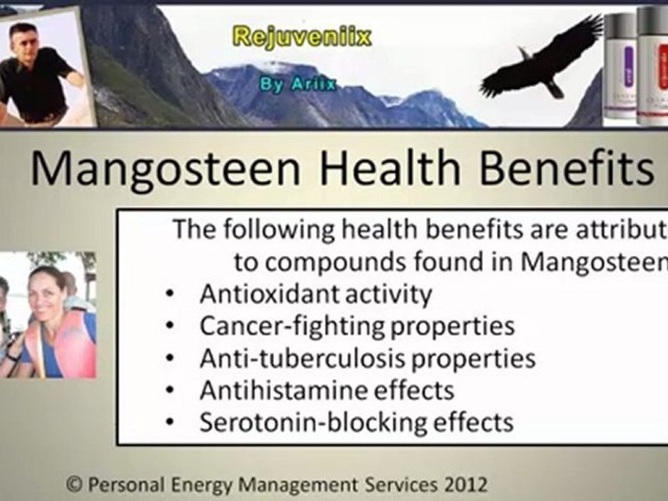 Mangosteen History/Scientific Information/Research/Properties And Rejuveniix