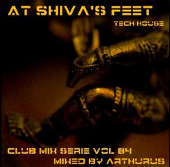 At Shiva's Feet - Club Mix Serie Vol 84
