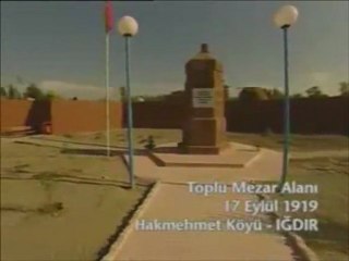 IĞDIR HAKMEHMET OBA KÜLLÜK KÖYLERİ ERMENİ MEZALİMİ