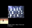 Shania Twain - Man! I Feel Like A Woman