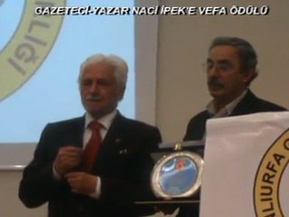 NACİ İPEK'E VEFA ÖDÜLÜ