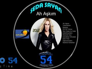 Seda Sayan | Ah Aşkım 2012 - Banane