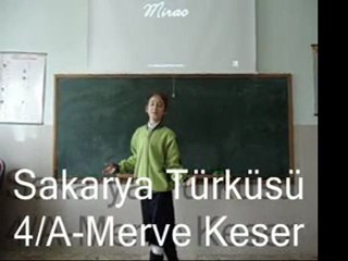 Merve Keser' den "Sakarya Türküsü"