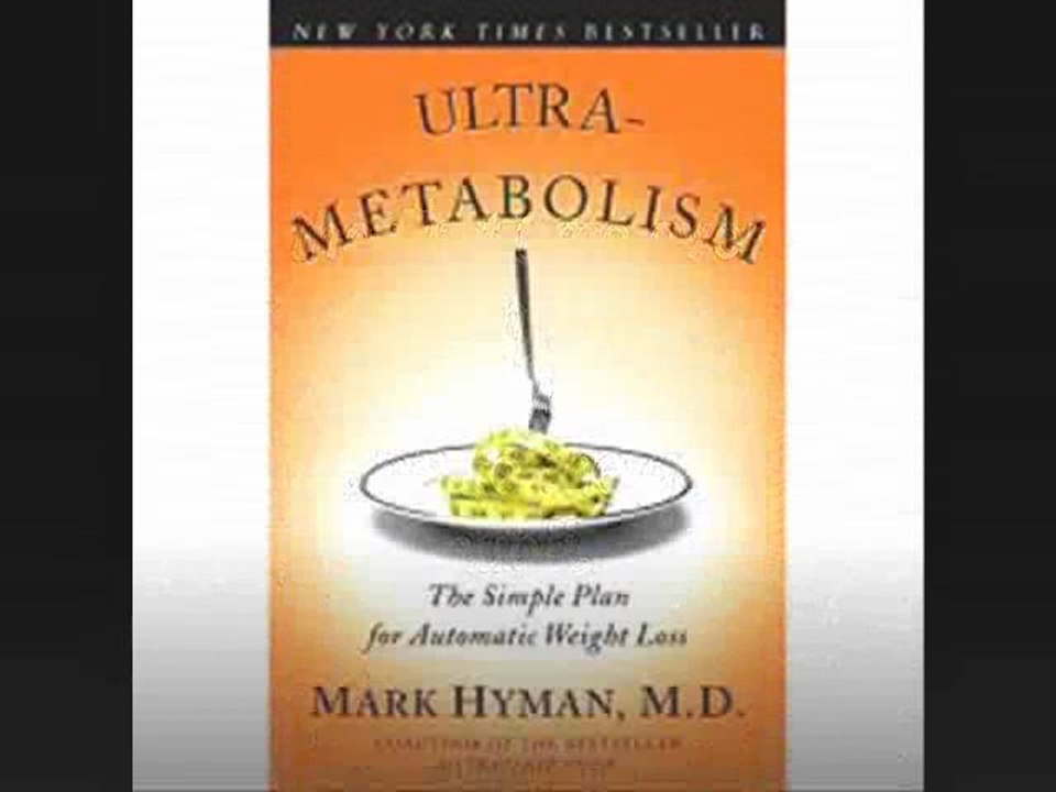 Ultra-metabolism The Simple Plan for Automatic Weight Loss