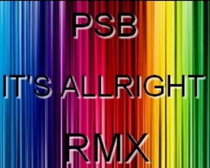 Pet Shop Boys - It's Allright "The Ultimate Dance RMX"