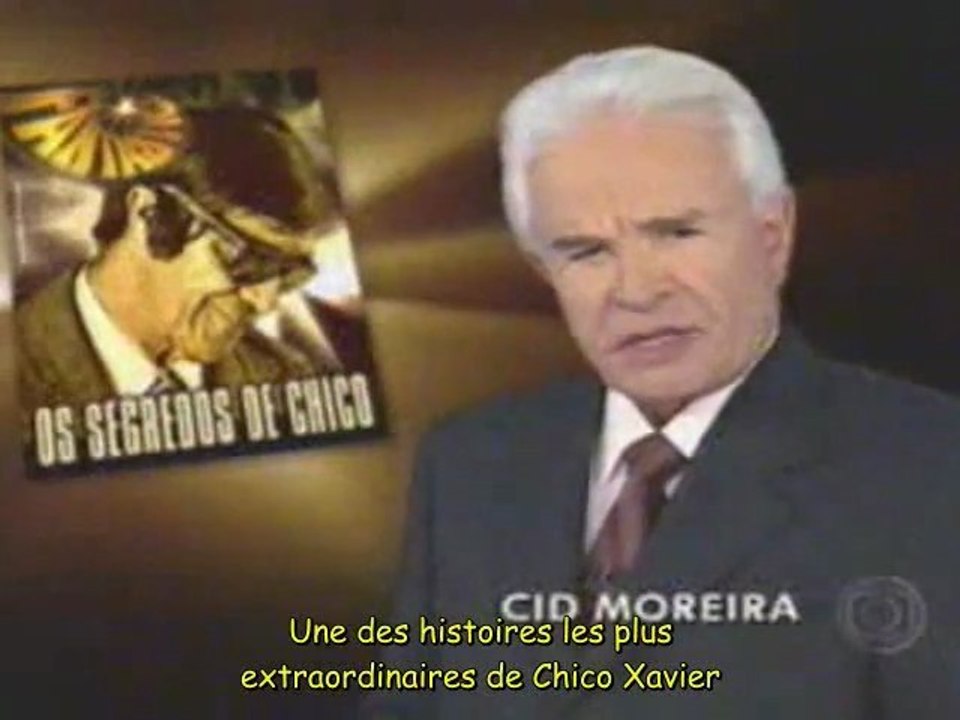 Chico Xavier "fantástico" VOSTFR