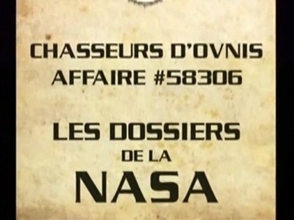 chasseurs d'OVNIs (les dossiers de la nasa)