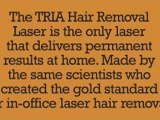 TRIA Hair Removal Laser