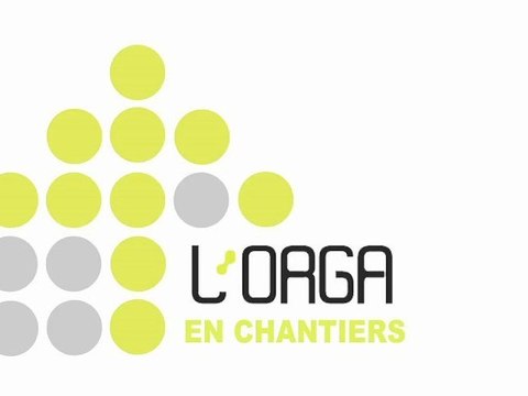 L'orga en chantiers : service aux adhérents. Réponses à la carte