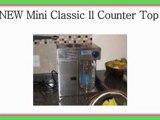 NEW Mini Classic ll Counter Top Pure Water Distiller