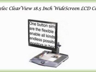 Optelec ClearView 18.5 Inch WideScreen LCD Color