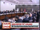 BAKAN EKER’DEN “SÜT” AÇIKLAMASI 18.01.2012