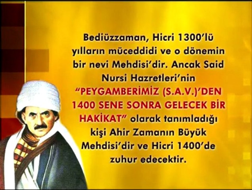 Bediüzzaman Hazretleri Mehdi'nin hicri 1400'de zuhur edeceğine dair açıklamaları 1 - YouTube