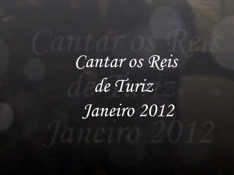 Cantar os Reis de Turiz 2012 part 2