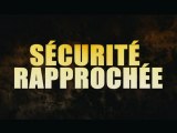 Sécurité rapprochée - Daniel Espinosa - Trailer n°2 (VF/HD)