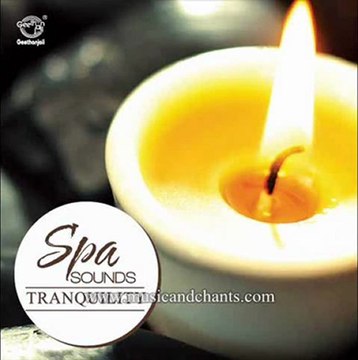 Spa Sounds Tranquility - Meditation, De-stress, Relaxation, Massage, Spa