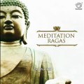 Meditation Ragas Music for Relaxation Destress Meditation