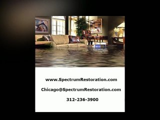 Chicago Flood Restoration Spectrum Restoration Chicago, IL | 312-236-3900
