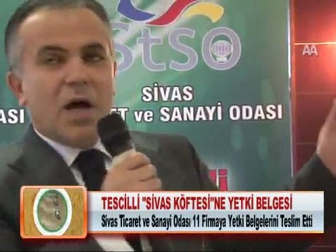 TESCİLLİ SİVAS KÖFTESİ”NE YETKİ BELGESİ 19.01.2012