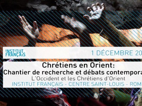 Chrétiens en Orient: chantiers de recherche et débats contemporains - 2