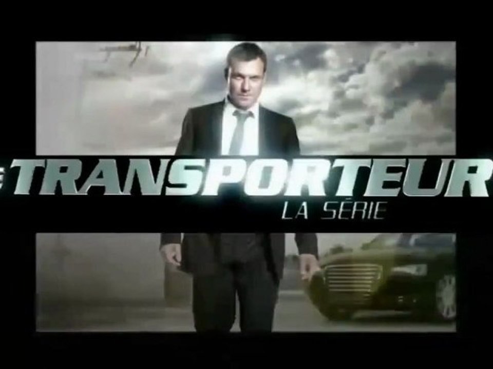 Transporter : The Series  - Season 1 Promo [VF-HD]