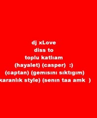 dj xLove diss track 20ı2