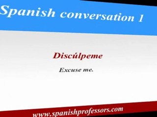Spanish Conversation 1