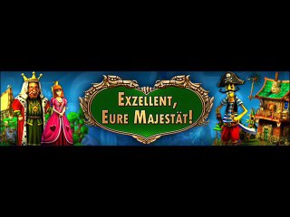 Exzellent, Eure Majestat! pcgame fullversion free download