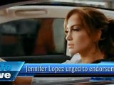 Jennifer Lopez urged to endorsement