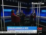 CNN Türk`te Rize Konuşuldu
