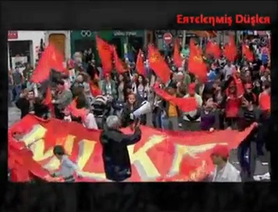 HÜRRİYET KAVGASI & 1 MAYIS MARŞI