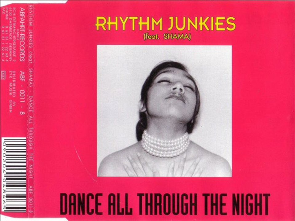 RHYTHM JUNKIES feat. SHAMA - Dance all through the night (club mix)