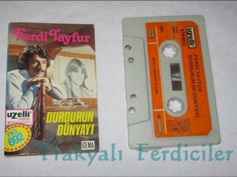 Ferdi Tayfur & Sanma Sana Dönerim ...