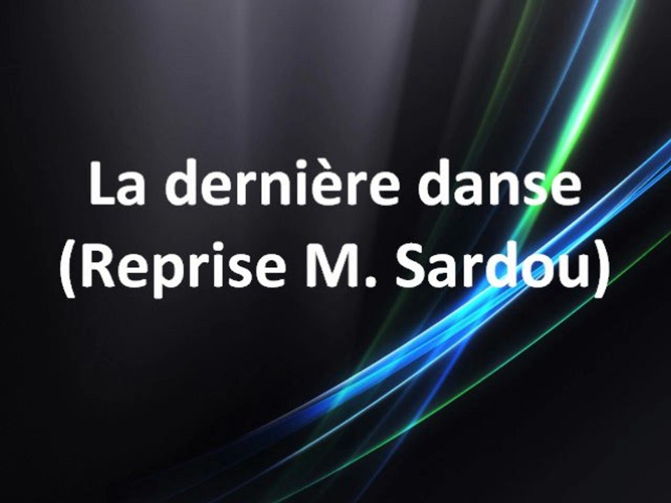 la derniere danse