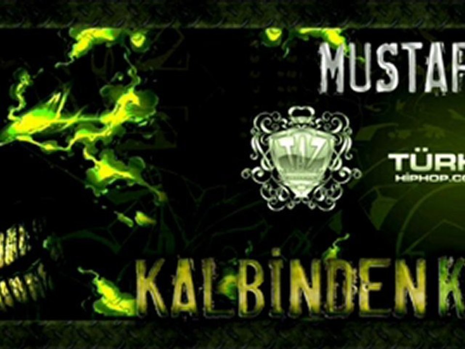 Mustafa DOĞAN - Kalbinden Kalçana - TaZ ProductioN