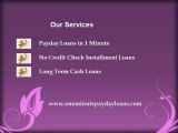 One Minute Payday Loans- Long Term Cash Loans