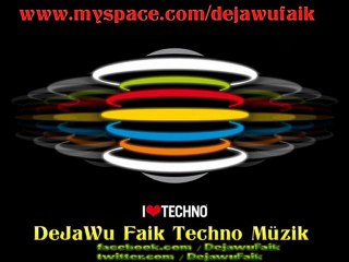 DeJaWu Faik - Be Confused Mind ( Orginal Mix 2o11 )