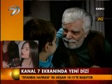 23 Ocak 2012 Kanal7 de yeni dizi istanbul hatırası 3G bağlantısı