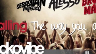 Sebastian Ingrosso & Alesso vs Bruno Mars - Calling The Way You Are [Nickovibe's Bootleg]